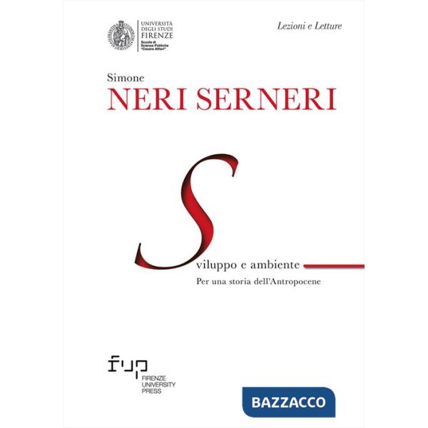 Sviluppo e ambiente. Per una storia dell'Antropocene