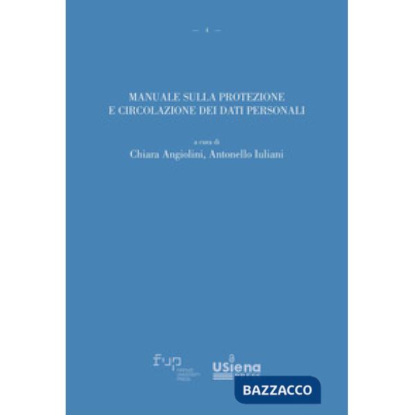 Manuale sulla protezione e circolazione dei dati personali