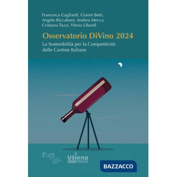 Osservatorio DiVino 2024. La sostenibilità per la competitività delle cantine italiane