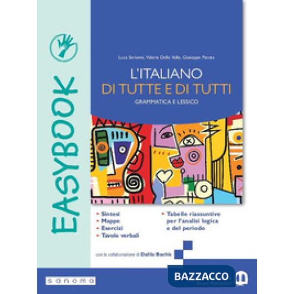 L'ITALIANO DI TUTTE E DI TUTTI. EASYBOOK