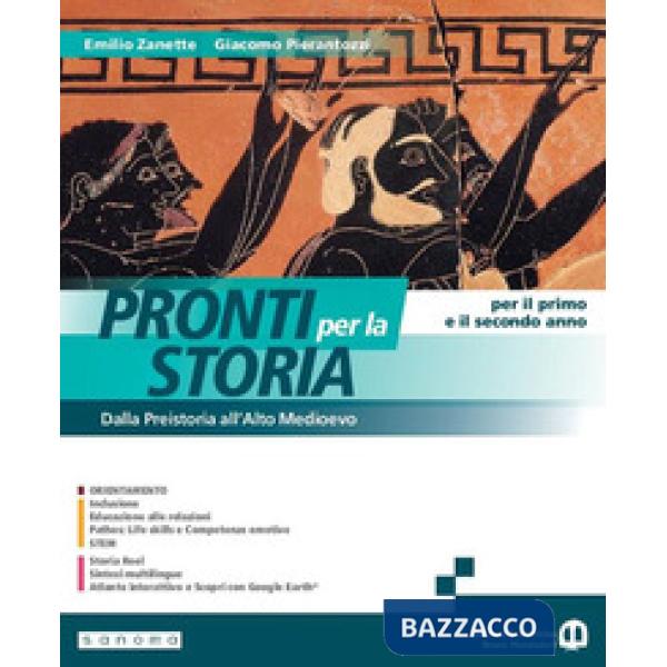 PRONTI PER LA STORIA. PER IL PRIMO E IL SECONDO ANNO
