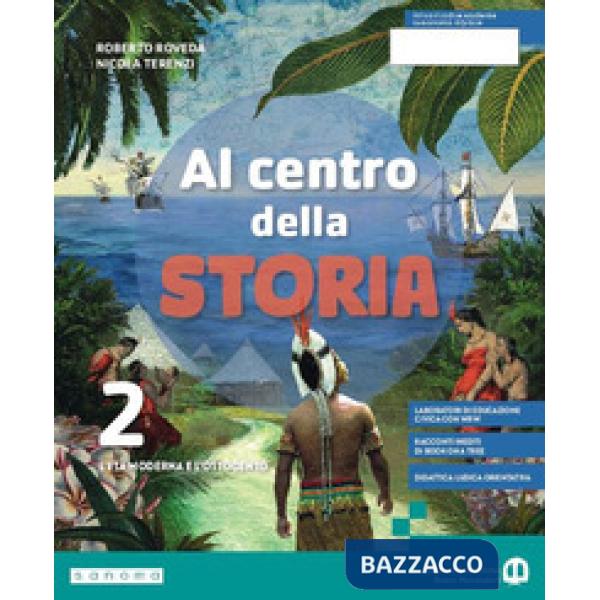 AL CENTRO DELLA STORIA 2