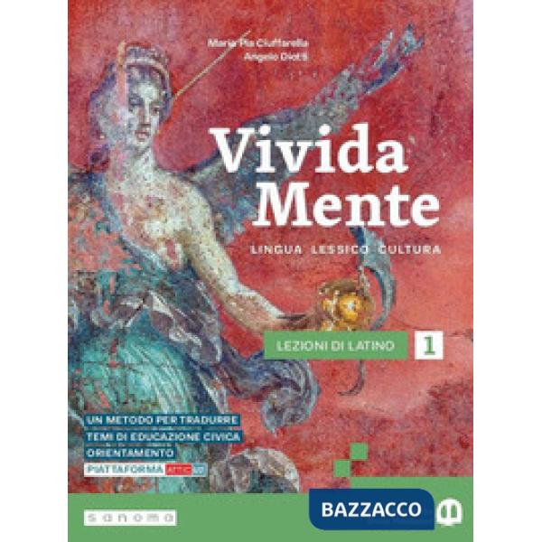 VIVIDA MENTE LEZIONI DI LATINO 1