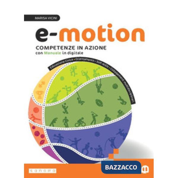 E-MOTION - CORSO DI EDUCAZIONE FISICA - EDIZIONE CON MANUALE