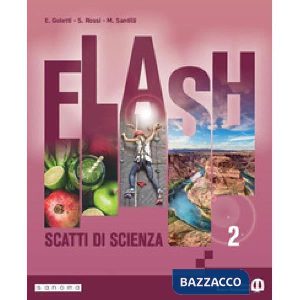 FLASH - SCATTI DI SCIENZA - EDIZIONE ANNUALE - VOLUME 2