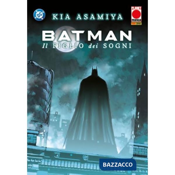 Child of dreams. Batman. Vol. 1