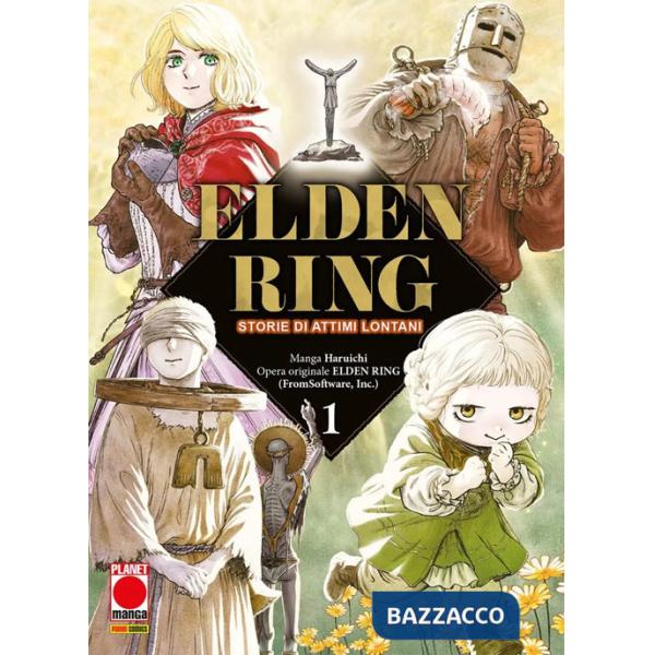 Elden Ring. Storie di attimi lontani. Vol. 1: Il mondo di Roderika-La rapsodia della Tavola rotonda