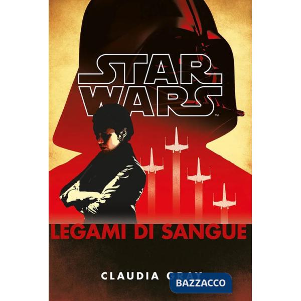 Legami di sangue. Star Wars
