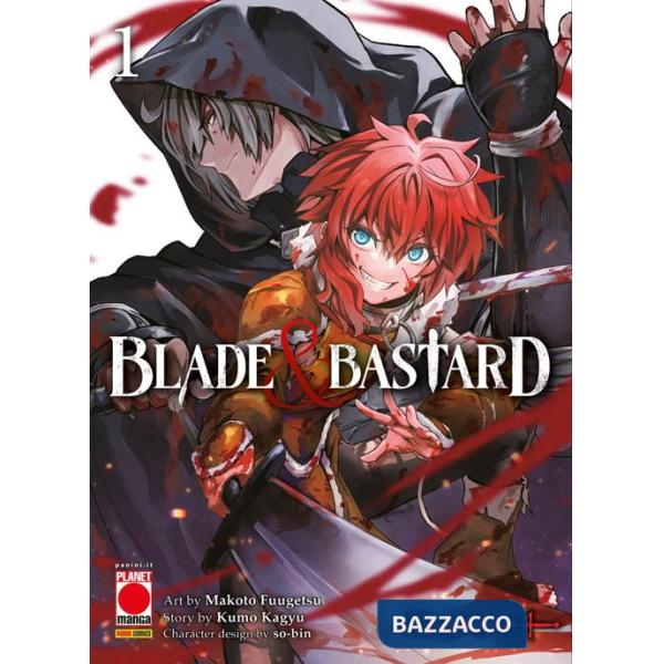 Blade & bastard. Vol. 1
