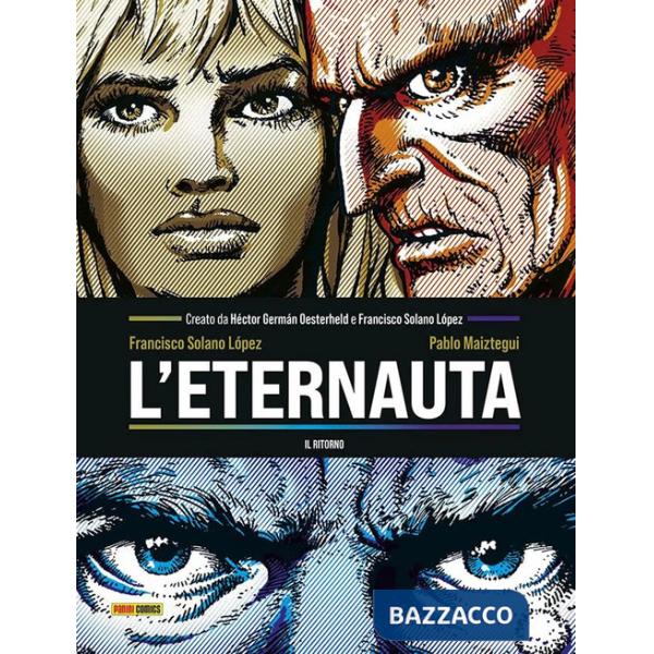 Eternauta. Il ritorno (L')