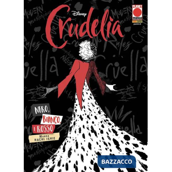 Crudelia. Nero, bianco e rosso