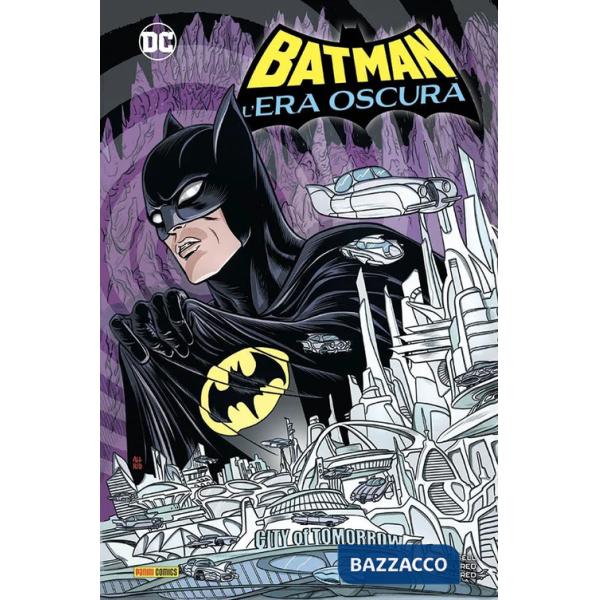 Era oscura. Batman (L')