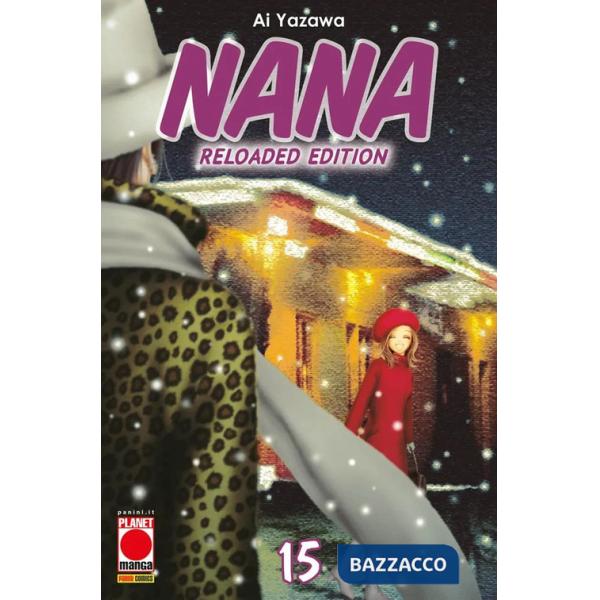 Nana. Reloaded edition. Vol. 15