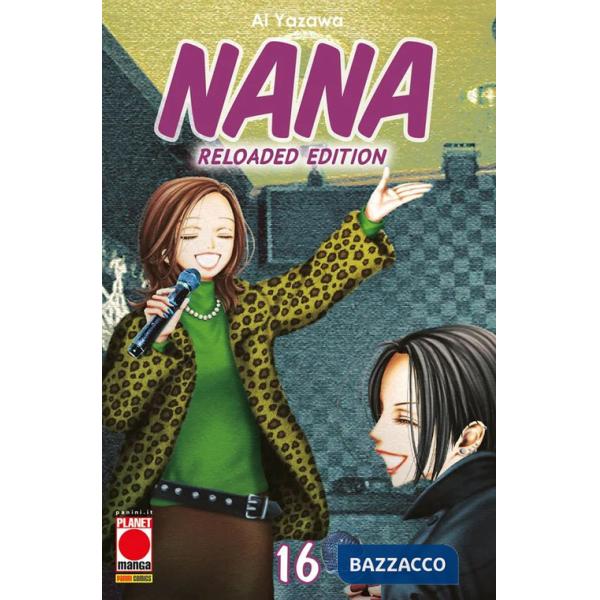 Nana. Reloaded edition. Vol. 16