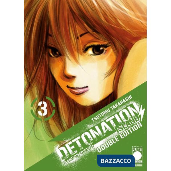 Detonation Island. Double edition. Vol. 3