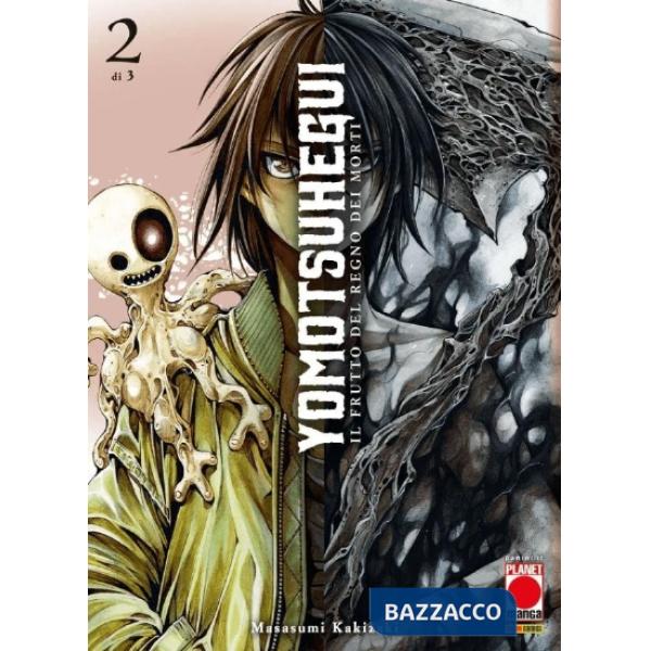 Yomotsu hegui. Il frutto del regno dei morti. Vol. 2