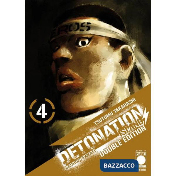 Detonation Island. Double edition. Vol. 4