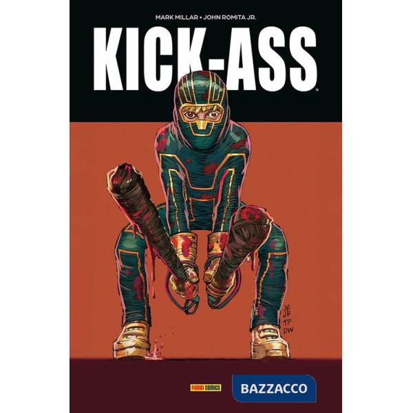 Kick-Ass. Vol. 1