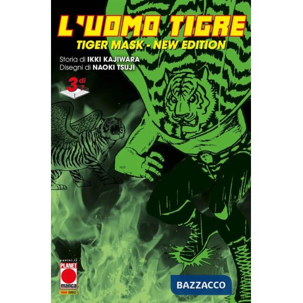 Uomo Tigre. Tiger Mask. New edition (L'). Vol. 3