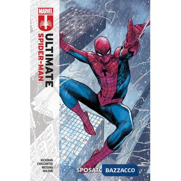 Sposato con figli. Ultimate Spider-Man. Vol. 1