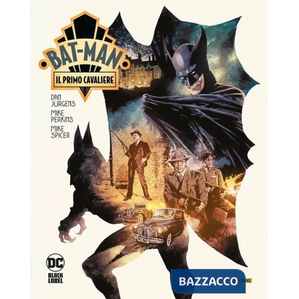 Bat-Man: il primo cavaliere