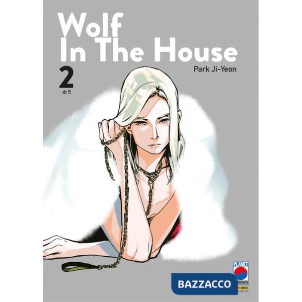 Wolf in the house. Vol. 2