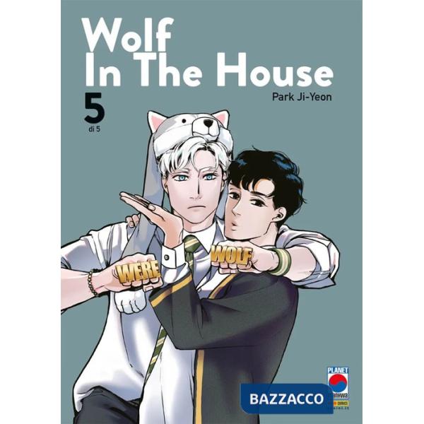 Wolf in the house. Vol. 5