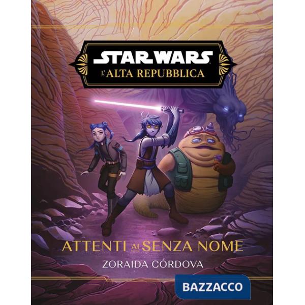 Attenti ai senzanome. L'Alta Repubblica. Star Wars