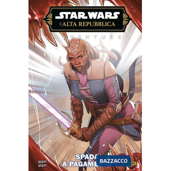 Spada a pagamento. Avventure. L'Alta Repubblica. Star Wars