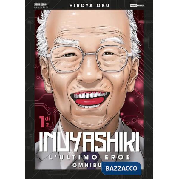 Inuyashiky. L'ultimo eroe. Omnibus. Vol. 1