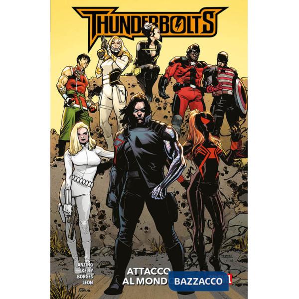 Attacco al mondo. Thunderbolts