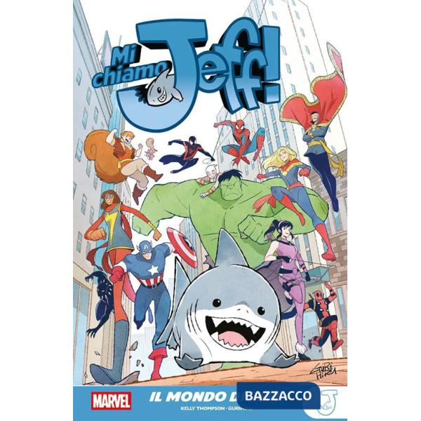 Mondo di Jeff. Mi chiamo Jeff! (Il)