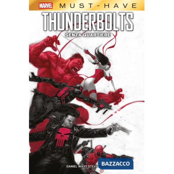 Senza quartiere. Thunderbolts