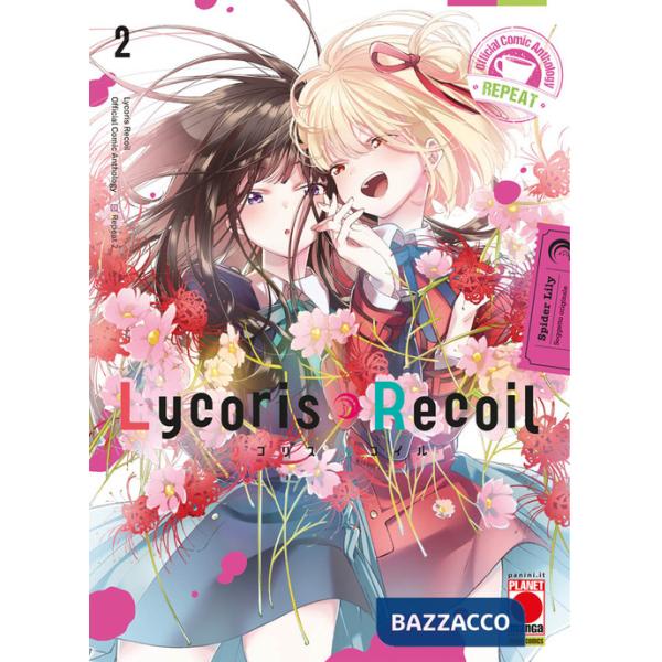 Lycoris recoil. Official comic anthology. Repeat. Vol. 2