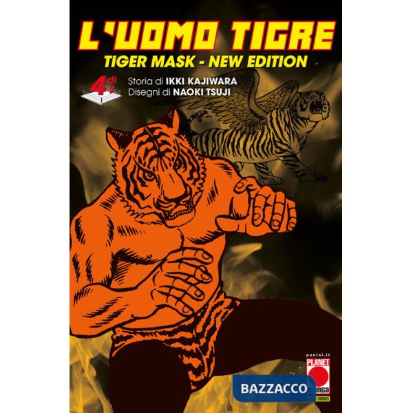 Uomo Tigre. Tiger Mask. New edition (L'). Vol. 4