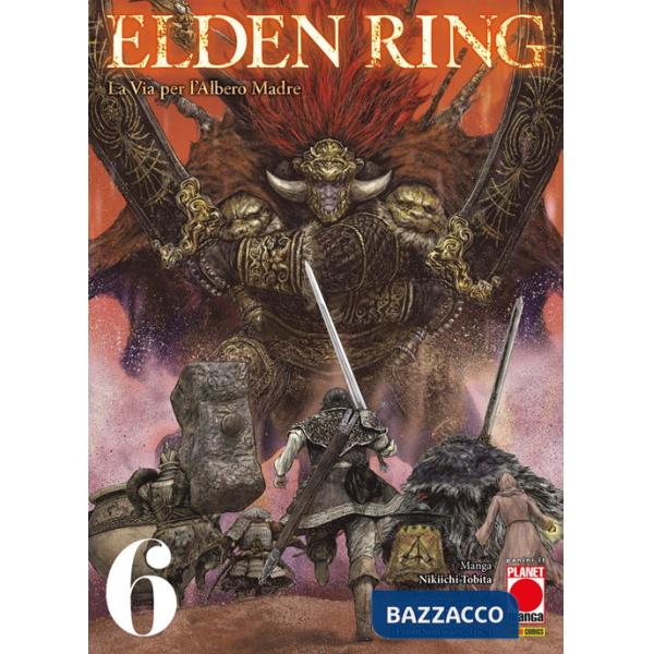 Elden Ring. La via per l'albero madre. Vol. 6