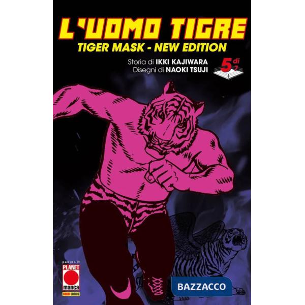 Uomo Tigre. Tiger Mask. New edition (L'). Vol. 5