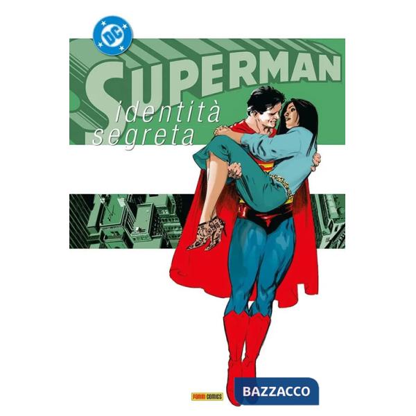 Identità segreta. Superman collection. Vol. 6