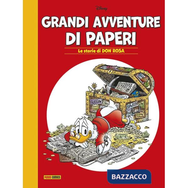 Grandi avventure di paperi. Le storie di Don Rosa