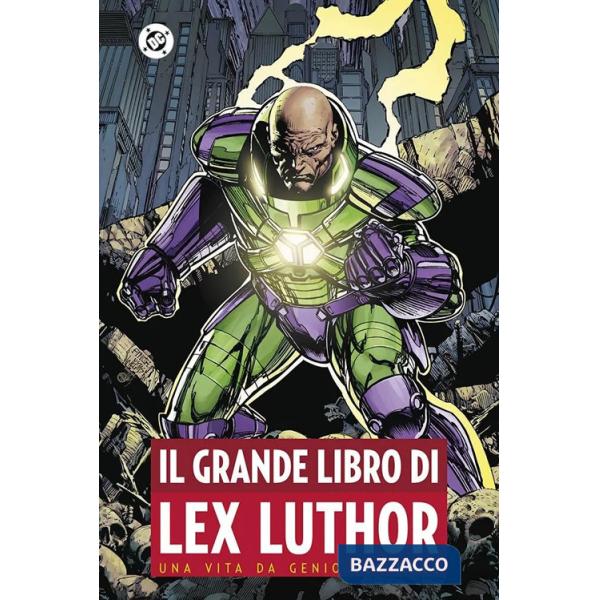 Grande libro di Lex Luthor (Il)