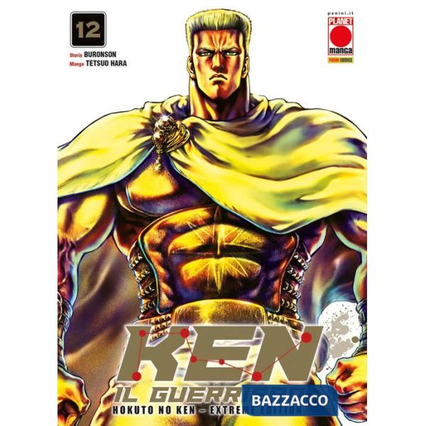 Ken il guerriero. Hokuto no Ken. Extreme edition. Vol. 12