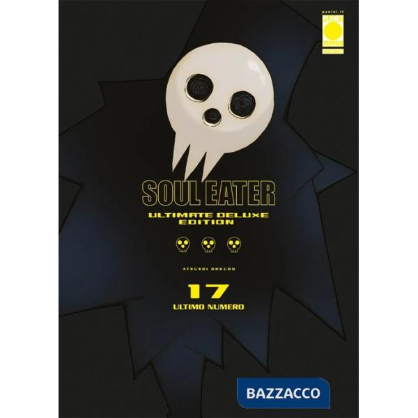 Soul eater. Ultimate deluxe edition. Vol. 17