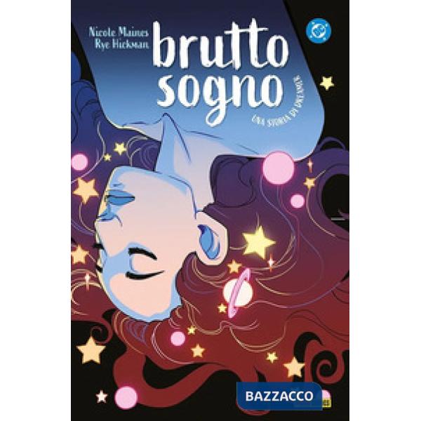 Brutto sogno. Una storia di Dreamer