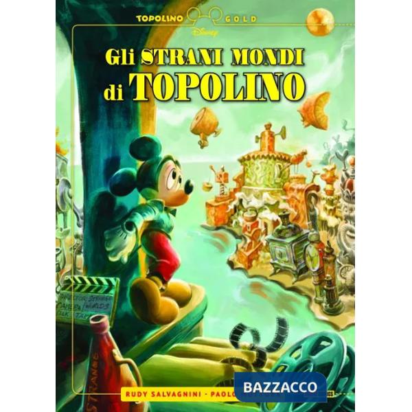 Strani mondi di Topolino (Gli)