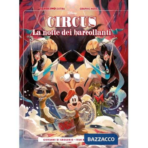 Notte dei barcollanti. Circus (La)
