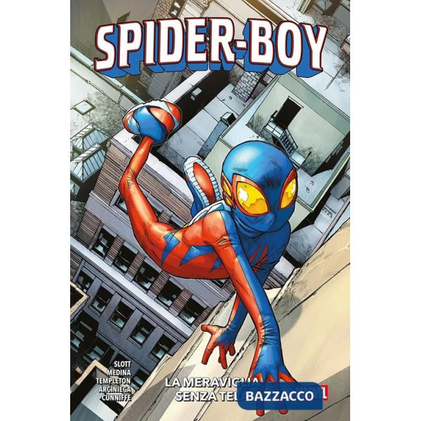 Meraviglia senza tela. Spider-Boy (La). Vol. 1