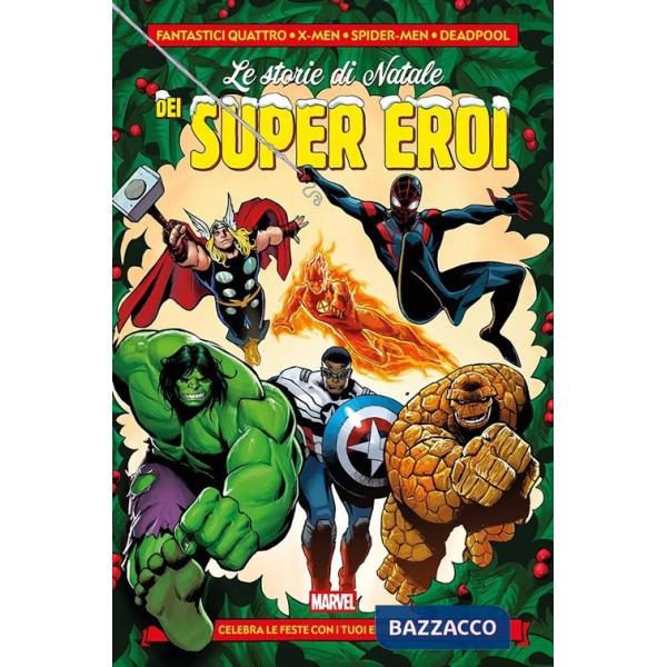 Storie di Natale dei super eroi (Le)