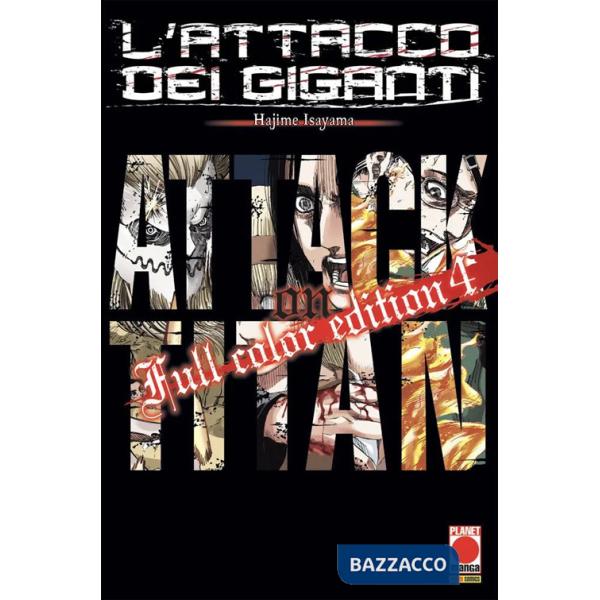 Attacco dei giganti. Full color edition (L'). Vol. 4