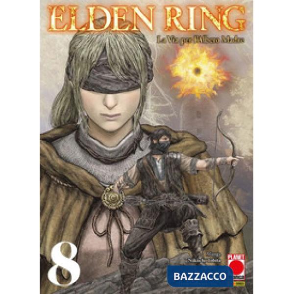Elden Ring. La via per l'albero madre. Vol. 8