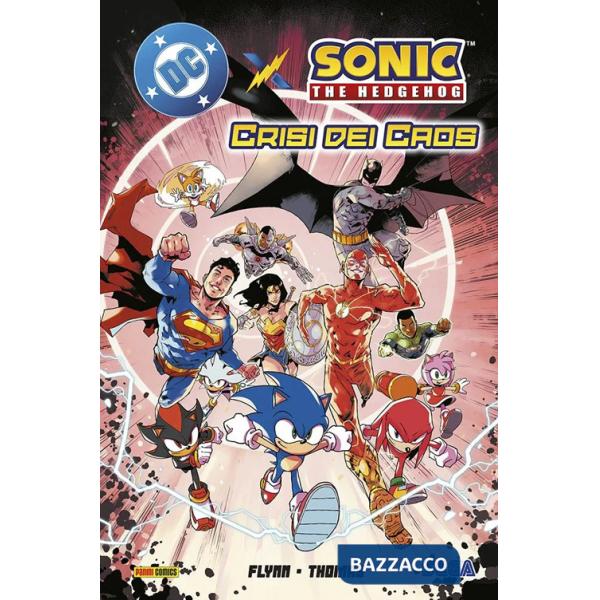Dc x Sonic. Crisi e caos